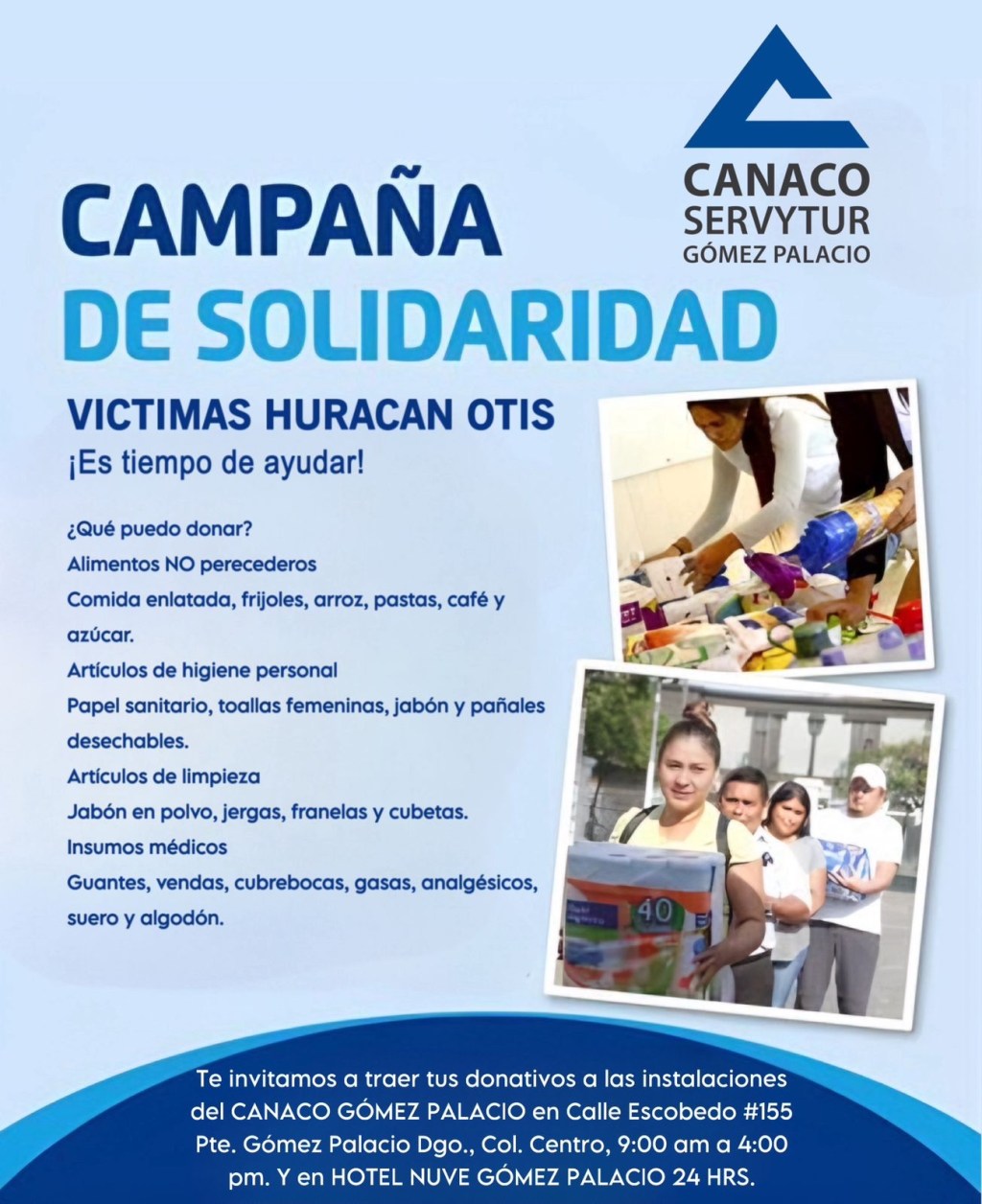 ⚠️Atención ⚠️Canaco Gomez Palacio hace un llamado a unirse a la campaña de solidaridad y apoyar a los afectados por el paso del huracán «Otis» en Acapulco Guerrero.&nbsp;🌪️